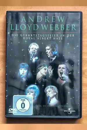 Andrew Lloyd Webber: The Royal Albert Hall Celebration