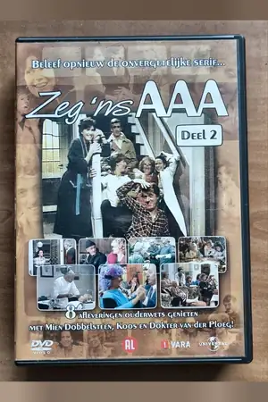 Zeg 'ns AAA: Deel 2