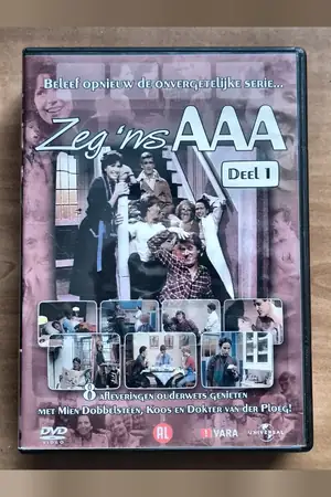 Zeg 'ns AAA: Deel 1