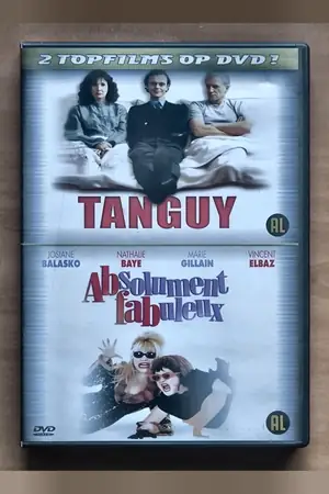 Tanguy / Absolument Fabuleux