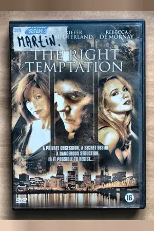 The Right Temptation