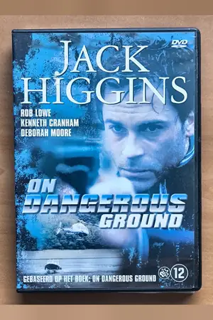 On Dangerous Ground